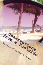 Observations From a Poolside