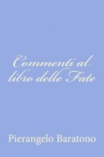Commenti al libro delle Fate