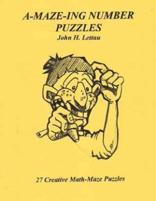 A-MAZE-ING Number Puzzles