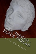 Red Thread - Black Thread
