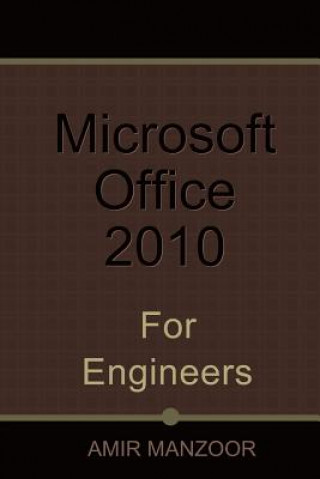 Microsoft Office 2010 for Engineers