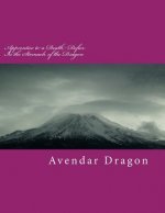 Apprentice to a Death Defier: In the Stomach of the Dragon