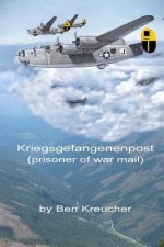 Kriegsgefangenenpost: Prisoner of War Mail