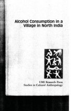 Alcohol Consumption in a Village in North India