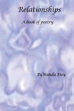 Relationships: A Book of Poetry