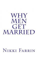 Why Men Get Married