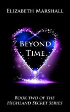 Beyond Time: Book Two of the 