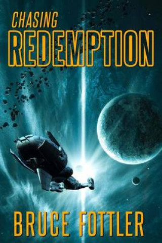 Chasing Redemption