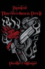 Damien The Newborn Devil