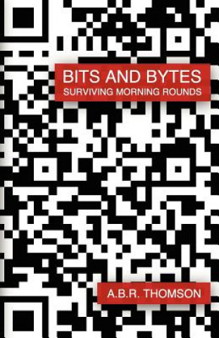 Bits and Bytes: Surviving Morning Rounds