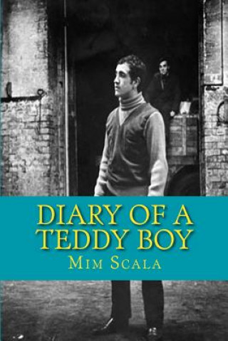 Diary of a Teddy Boy