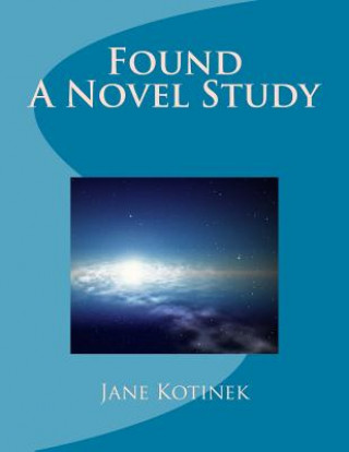 Found A Novel Study