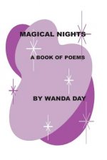 Magical Nights: A Book of Poems