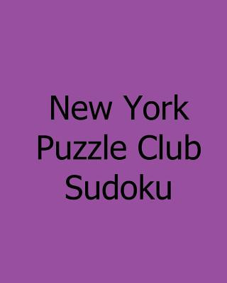 New York Puzzle Club Sudoku: Wednesday Puzzles