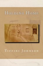 Holding Home