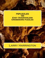 PSPUZZLES 100 Easy Diagramless Crossword Puzzles