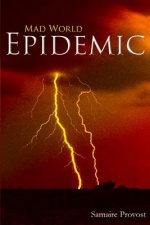 Mad World: Epidemic