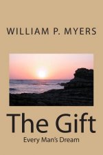 The Gift: The Gift