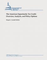The American Opportunity Tax Credit: Overview, Analysis, and Policy Options