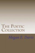 The Poetic Collection