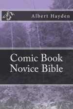 Comic Book Novice Bible
