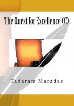 The Quest for Excellence (C)