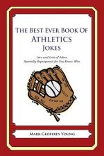 The Best Ever Book of Athletics Jokes: Lots and Lots of Jokes Specially Repurposed for You-Know-Who