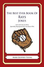 The Best Ever Book of Rays Jokes: Lots and Lots of Jokes Specially Repurposed for You-Know-Who