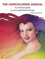 The Haircoloring Manual