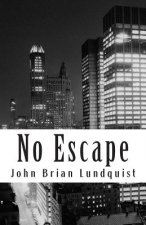 No Escape