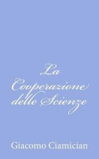 La Cooperazione delle Scienze