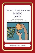 The Best Ever Book of Magic Jokes: Lots and Lots of Jokes Specially Repurposed for You-Know-Who