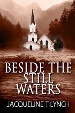 Beside the Still Waters