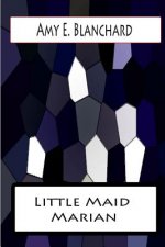 Little Maid Marian