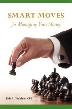 Smart Moves for Managing Your Money