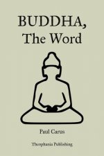 Buddha, The Word