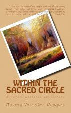 Within the Sacred Circle: A Native American Connection
