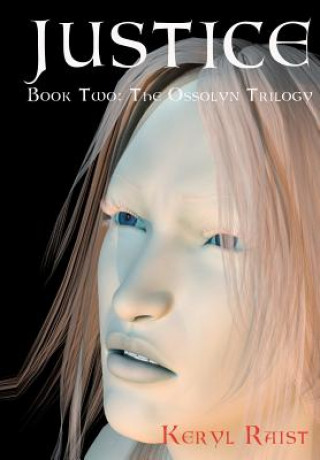 Justice: Book Two: The Ossolyn Trilogy
