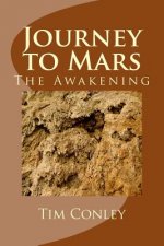 Journey to Mars: The Awakening