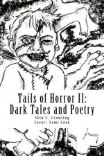 Tails of Horror II: More Scary Stories of Fright