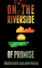 On the riverside of promise