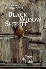 Black Widow Sheriff: A Kate Kingshott Western Novel