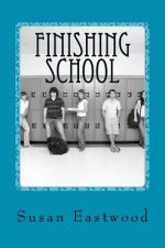 Finishing School: From Playground to the World of Work