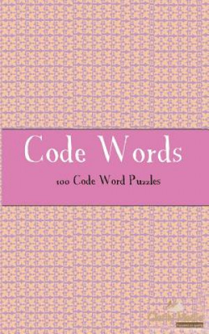 Code Words: 100 of the best Code Words Puzzles