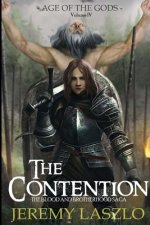 The Contention: Book 4 of The Blood and Brotherhood Saga