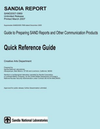 Guide to Preparing SAND Reports and Other Communication Products