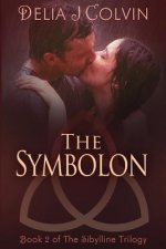 The Symbolon: Book 2 of The SIbylline Trilogy