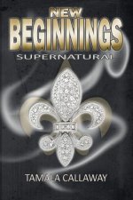 New Beginnings: SuperNatural