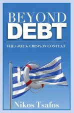 Beyond Debt: The Greek Crisis in Context