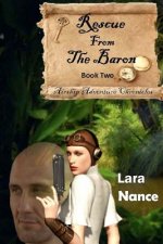 Rescue From the Baron: Airship Adventure Chronicles
